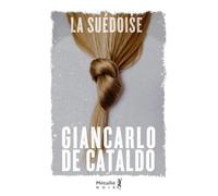 La Suédoise - Giancarlo de Cataldo - A.m. Metailie - broché - Roman