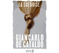 La Suédoise Giancarlo de Cataldo (Auteur)