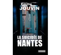 La suicidée de Nantes (poche) - Emilie Jouvin - Noir'edition - Poche - Roman