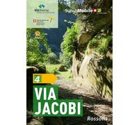 La suisse à pied via jacobi - Sabine Bolliger - Rossolis - broché - Guide