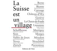 La Suisse est un village