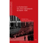 La Suisse face aux Jeux Olympiques de Berlin 1936