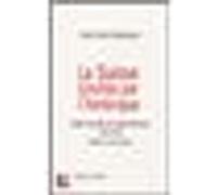 La Suisse lynchée par l'Amérique Marc-André Charguéraud (Auteur)