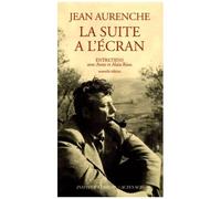 La Suite A L'ecran - Entretiens Avec Anne Et Alain Riou