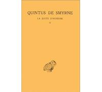 La Suite d'Homère, tome 2 : Livres V - IX