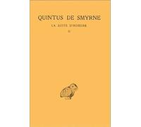 La Suite d'Homère, tome 2 : Livres V - IX