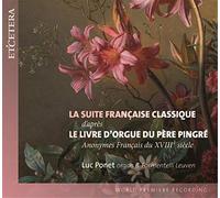 Livre d Orgue du Père Pingre/Anonymes du 18 E Siecle