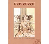 La sultane blanche - Pierre Christin - Dargaud - cartonné - Bande dessinée