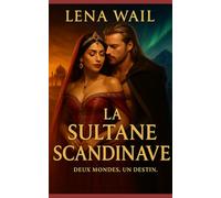 La Sultane Scandinave