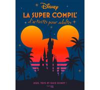 La super compil' d'activités Disney - Collectif - Hachette Heroes - broché - Livre-jeu