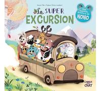 La super excursion - Nono - Dans le bois de Coin joli - album illustré - Dès 3 ans (13)