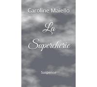 La supercherie