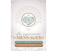 La supériorité du messager