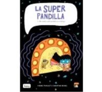 La Superpandilla 2 - Beigel, Christine, Fouillet, Pierre Beigel, Christine, Fouillet, Pierre (Auteur)