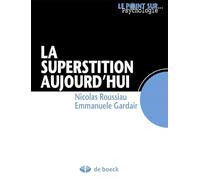 La superstition aujourd'hui
