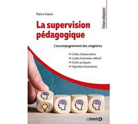 La supervision pédagogique: L'accompagnement des stagiaires