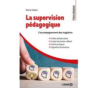 La supervision pédagogique: L'accompagnement des stagiaires