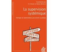 La supervision systémique Maria Borcsa (Auteur), Ivy Daure (Auteur)
