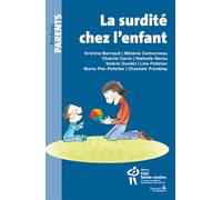 La surdite chez l'enfant