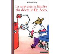 La surprenante histoire du Docteur De Soto
