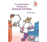 La surprenante histoire du Docteur De Soto - William Steig - Gallimard jeunesse - Poche - Album jeunesse dès 3 ans