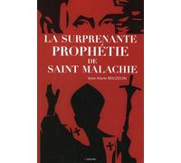 La surprenante prophétie de Saint Malachie - Jean-Marie Beuzelin - Grancher - broché - Essai