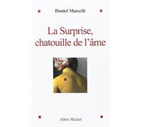 La Surprise, chatouille de l'âme