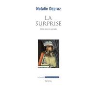 La Surprise: Crise dans la pensée