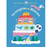 La surprise de Mimosa: Un livre à toucher