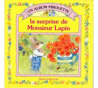 La Surprise De Monsieur Lapin
