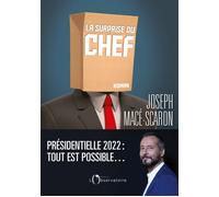 La surprise du chef - Joseph Macé-Scaron - L'observatoire Eds De - broché - Roman
