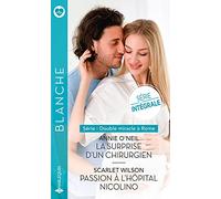 La surprise d'un chirurgien - Passion à l'hôpital Nicolino: Intégrale de la série Double miracle à Rome