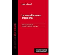 La Surveillance En Droit Pénal