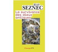Jean Seznec – La survivance des dieux antiques – Essai sur la tradition mythologique à la Renaissance
