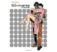 La Survivante - Intégrale L'intégrale - Paul Gillon - Drugstore - broché - Bande dessinée