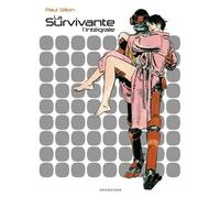 La Survivante - L'intégrale