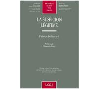 La Suspicion Légitime