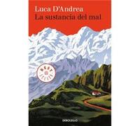 La Sustancia Del Mal [Livre en VO] D,andrea, Luca (Auteur)