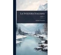 La Svizzera Italiana