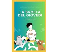 La svolta del giovedì: Il Diario di Marchez, un racconto per grandi e piccini