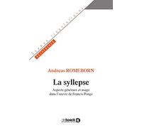 La syllepse: Aspects généraux et usage dans l’œuvre de Francis Ponge