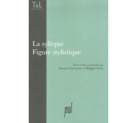 La Syllepse - Figure Stylistique