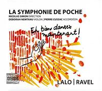 La Symphonie de Poche Arrangements d'œuvres de Lalo et Ravel