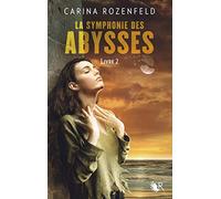 La Symphonie des Abysses - Livre 2 (2)