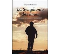La Symphonie des âmes Grégory Mutombo (Auteur)