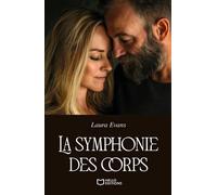 La symphonie des corps - Laura Evans - Hello - broché - Roman