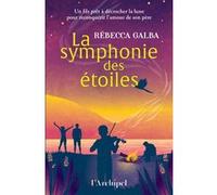 La symphonie des étoiles Rebecca Galba (Auteur)