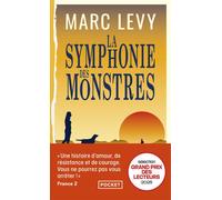 La Symphonie des monstres - Marc Lévy - Pocket - Poche - Roman
