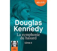 La Symphonie du hasard: Livre audio 1 CD MP3