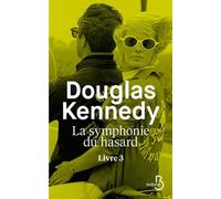 La symphonie du hasard Livre 3 (3)